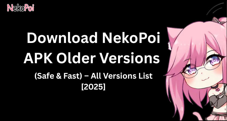 NekoPoi APK Older Version